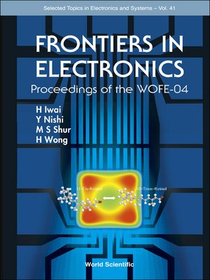 cover image of Frontiers In Electronics (With Cd-rom)--Proceedings of the Wofe-04